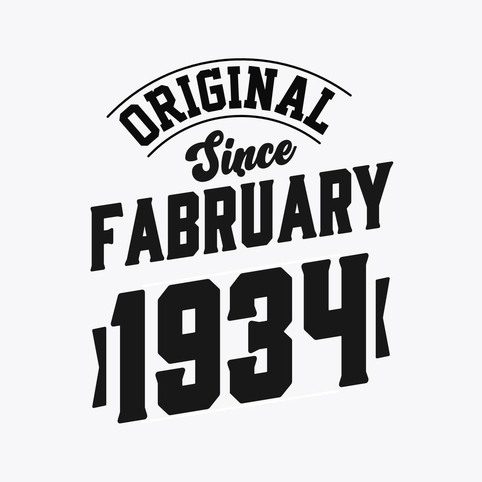 Born in February 1934 Retro Vintage Birthday, Original Since February 1934 vector