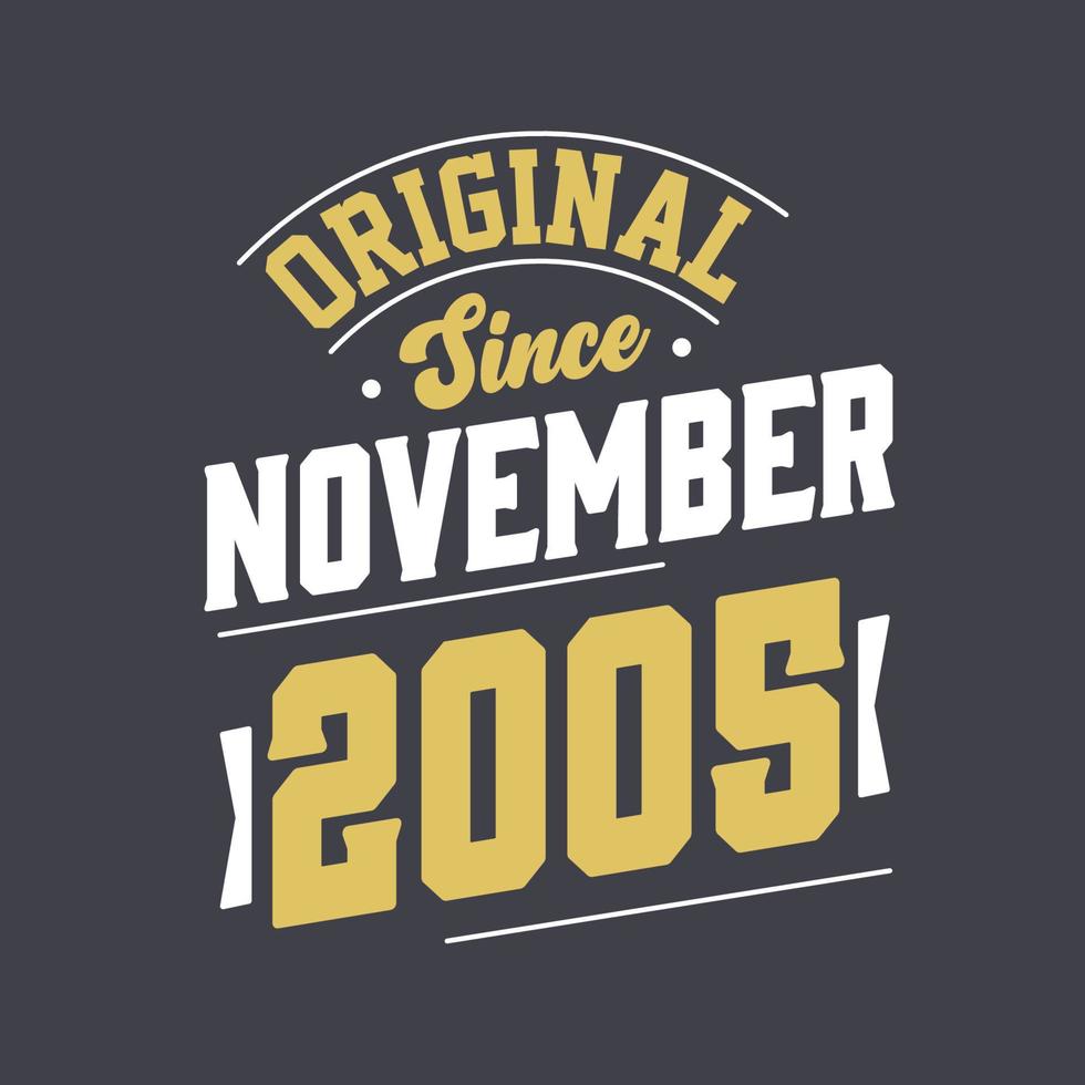 original-since-november-2005-