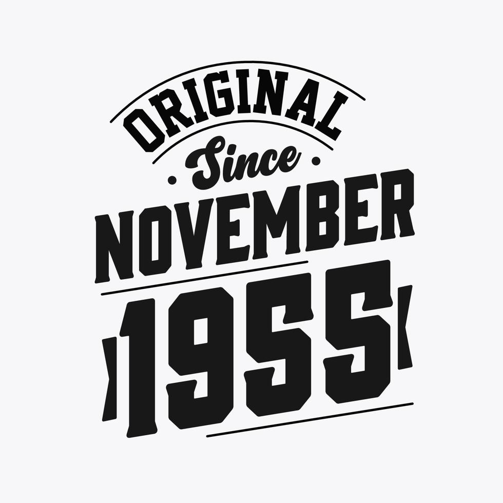 nacido en noviembre de 1955 cumpleaños retro vintage, original desde noviembre de 1955 vector