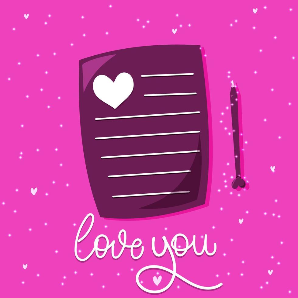 Love letter with heart and lovely pen with glowing stars and Valentines Day quote. Love you greeting card vector