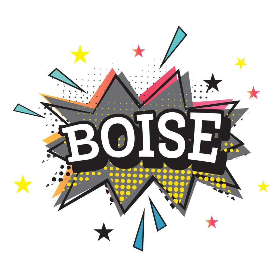 Boise Comic Text in Pop Art Style. vector