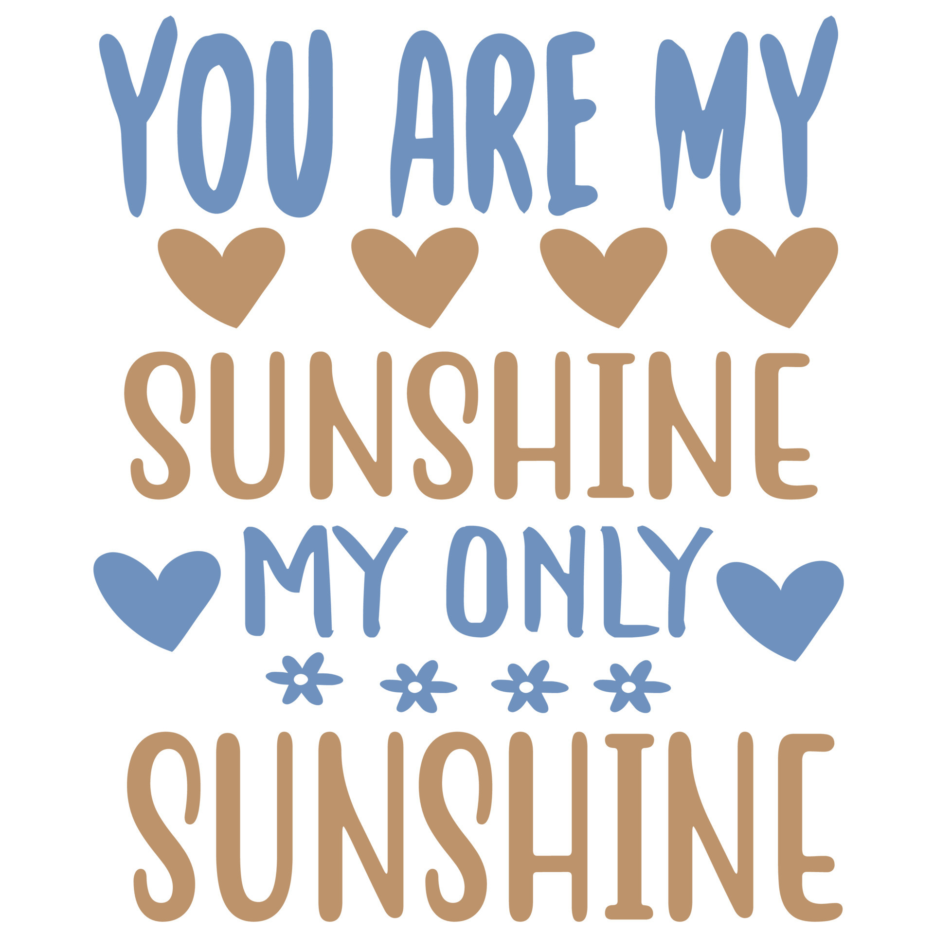 You Are My Sunshine My Only Sunshine Shirt Design For Print 17129935
