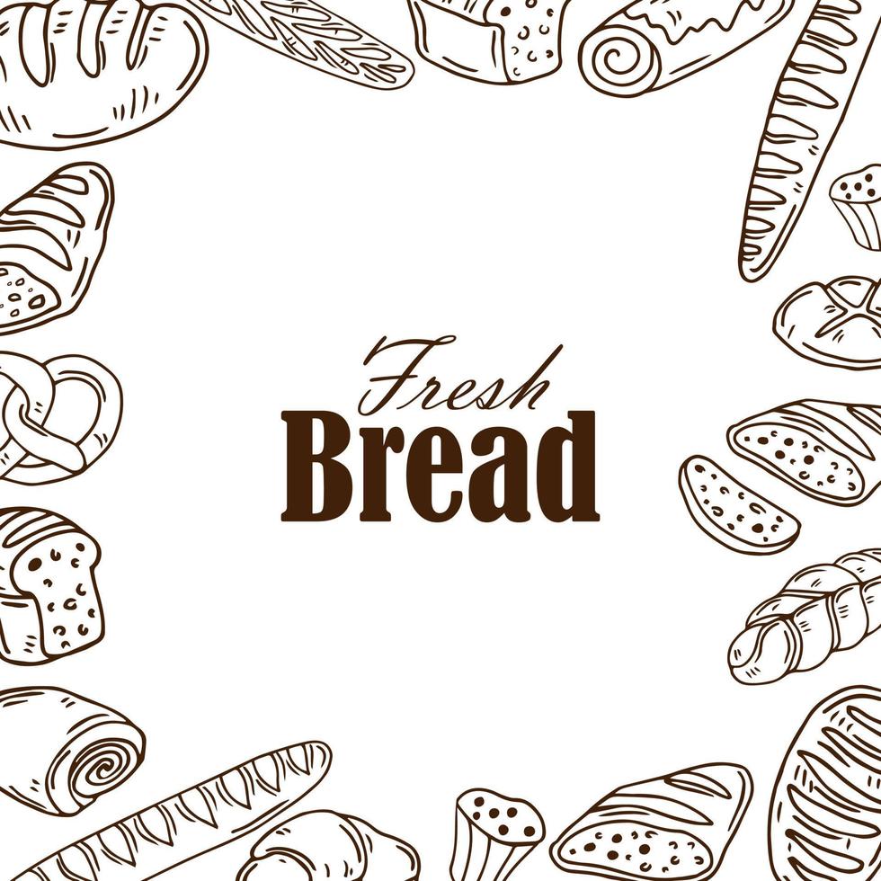 Square frame composition from hand drawn bread in sketch style. Vector illustration for bakery shops. Fresh bread around text banner design.