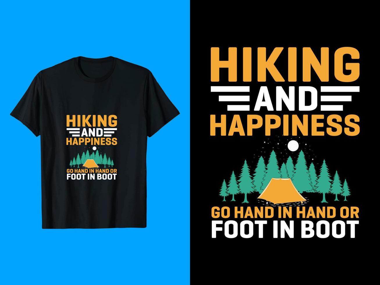 el senderismo y la felicidad van de la mano o con los pies en el diseño de la camiseta de arranque vector