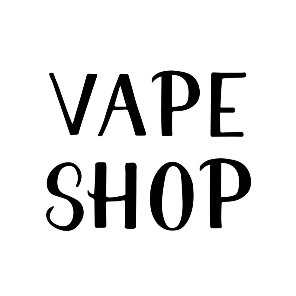 Vape Shop hand written lettering isolated on white background. Minimalistic logo for vaping store, club or bar. Vector illustration. Easy to edit template for your design.