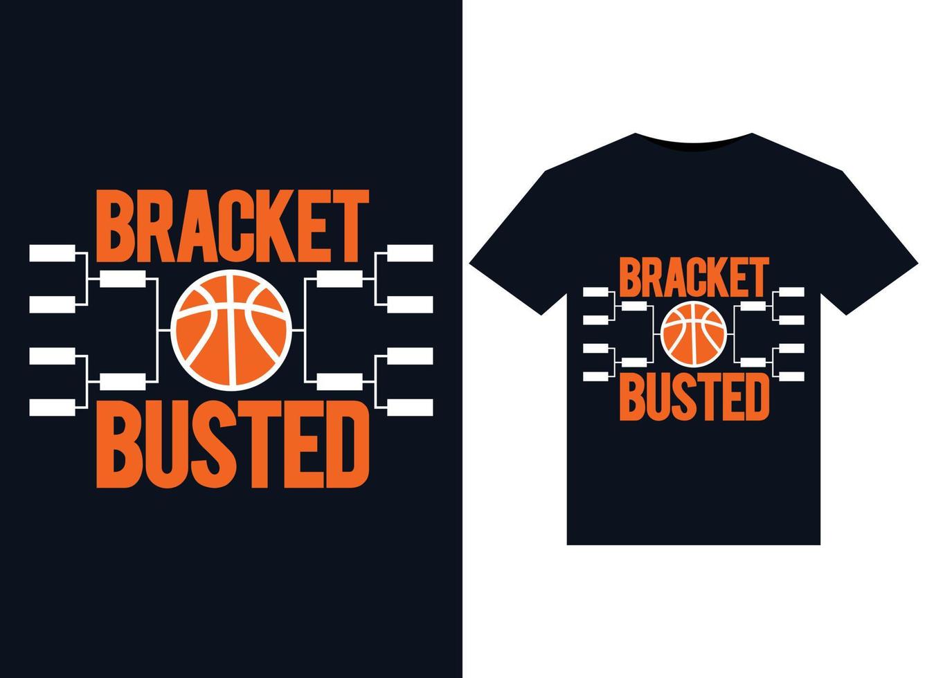 Bracket Busted illustrations for print-ready T-Shirts design vector