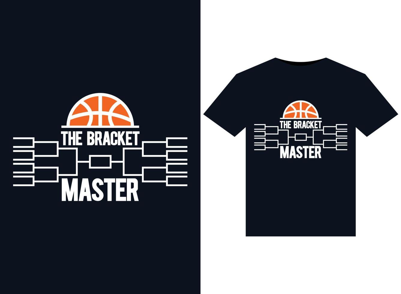 The Bracket Master illustrations for print-ready T-Shirts design vector