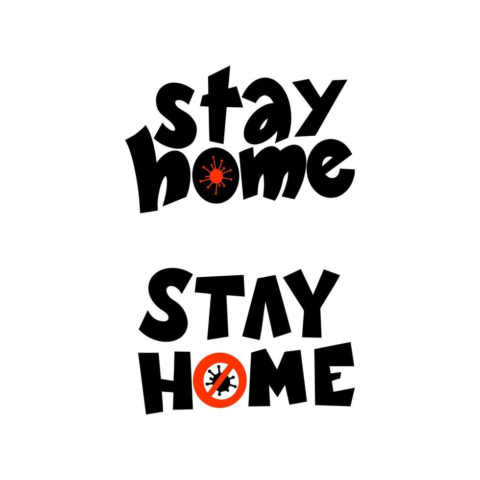The phrase Stay home, Handwritten lettering vector