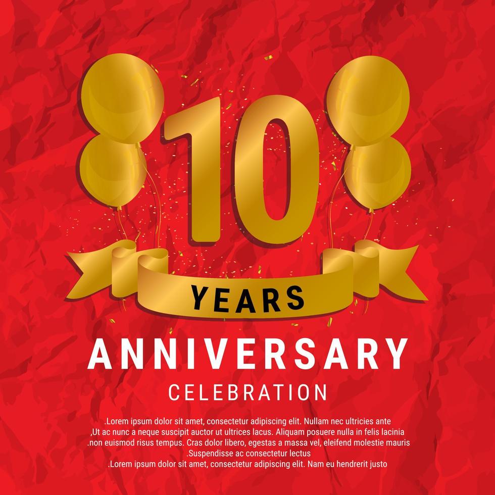 10 Years Anniversary celebration. Luxury happy birthday card background with elements balloons and ribbon with glitter effects. Abstract Red with Confetti and Golden Ribbon. Vector Illustration EPS10