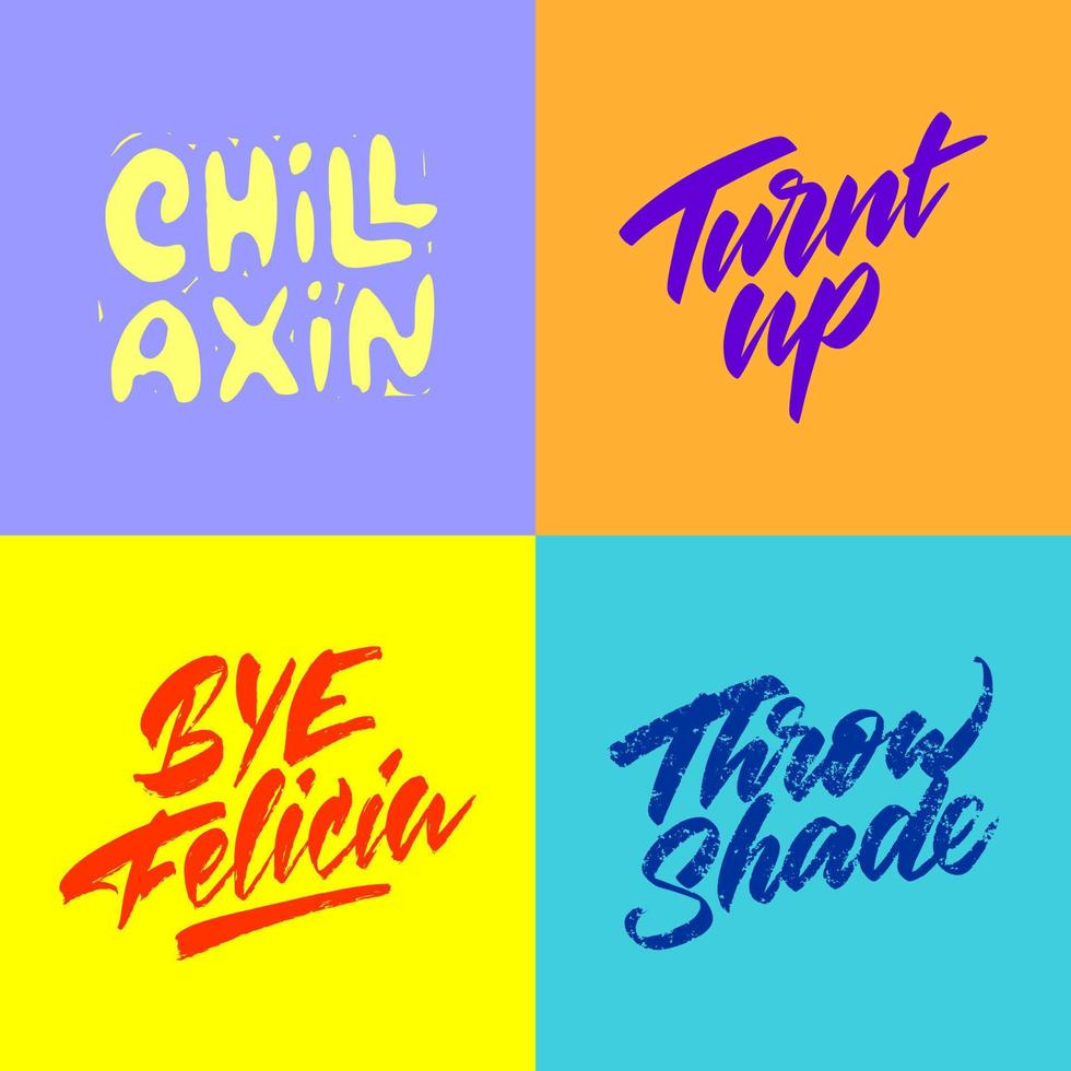 Set of slang american expressions. Hand lettering. Colored phrases. vector
