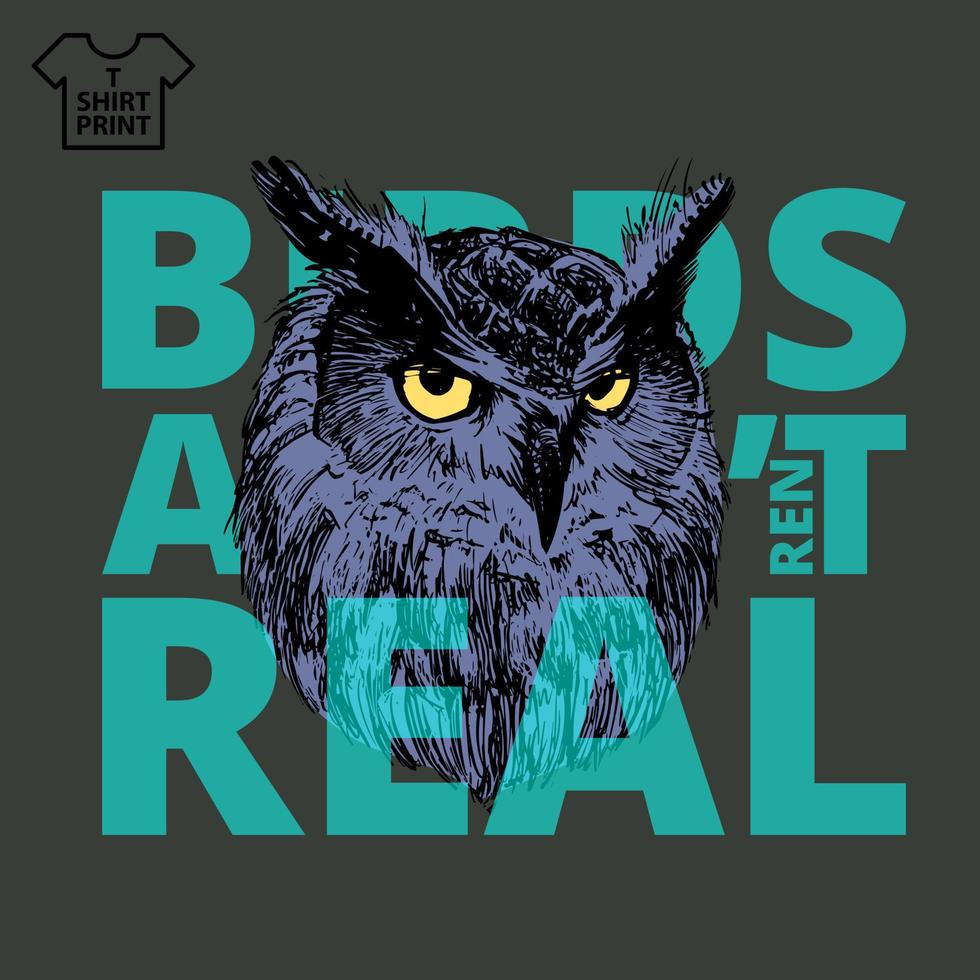 The inscription is not real birds on a black background and an owl in the hendrow style for printing and design.Vector illustration. vector
