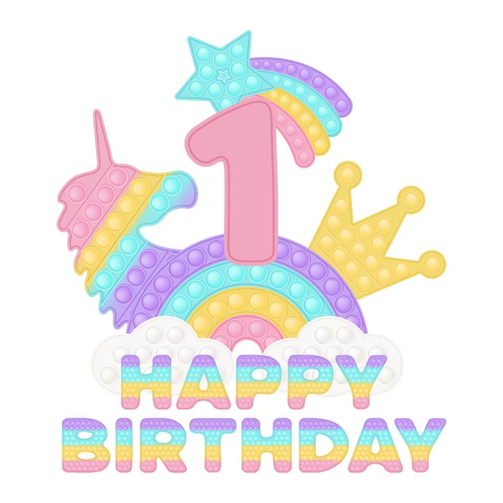 feliz primer cumpleaños siete años estallido de juguete o estampado de sublimación para camiseta con estilo, un juguete de silicona para inquietos. juguetes de número rosa, unicornio, corona y arco iris en colores pastel. vector