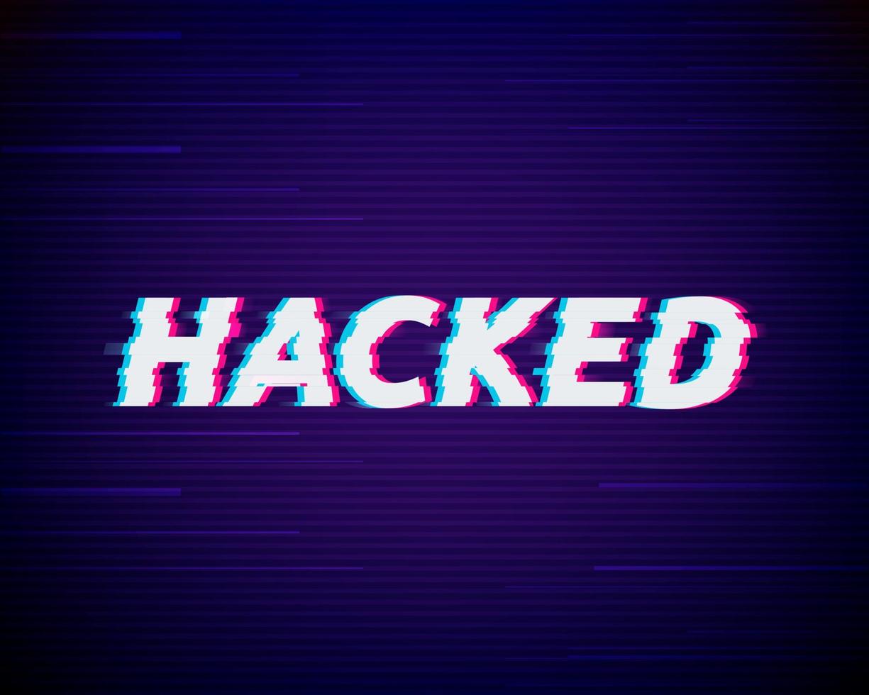 Word hacked with glitch effect. Cyber security concept. Vector illustration.