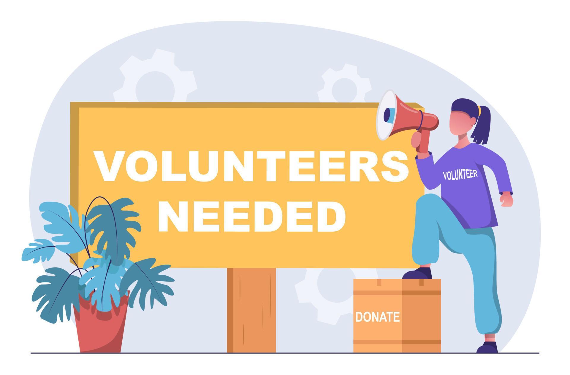 Volunteers wanted. Need Volunteers.