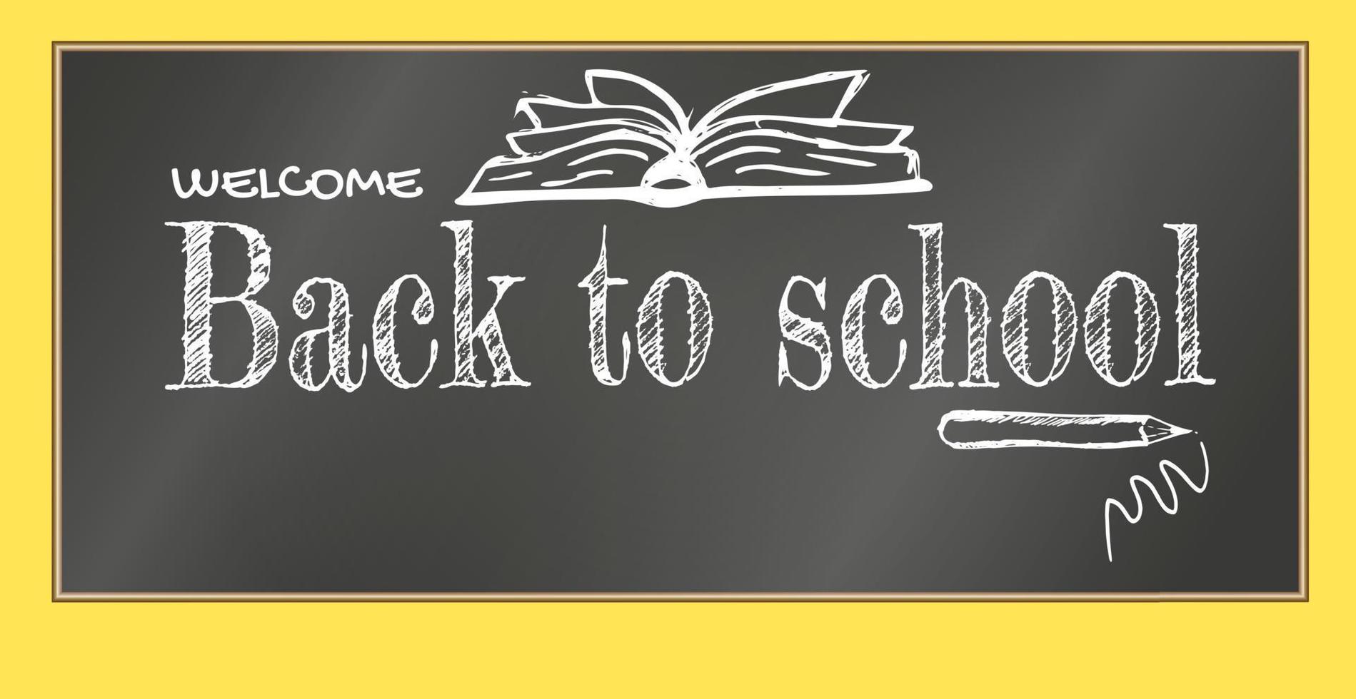 Welcome Back to School Title Written in a Chalkboard vector
