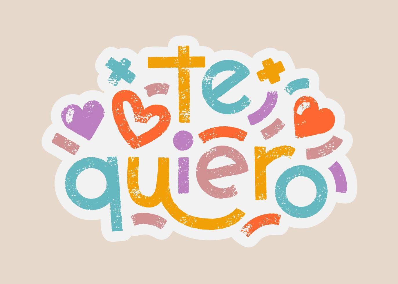 Te quiero spanish words that translate as i love you bold lettering