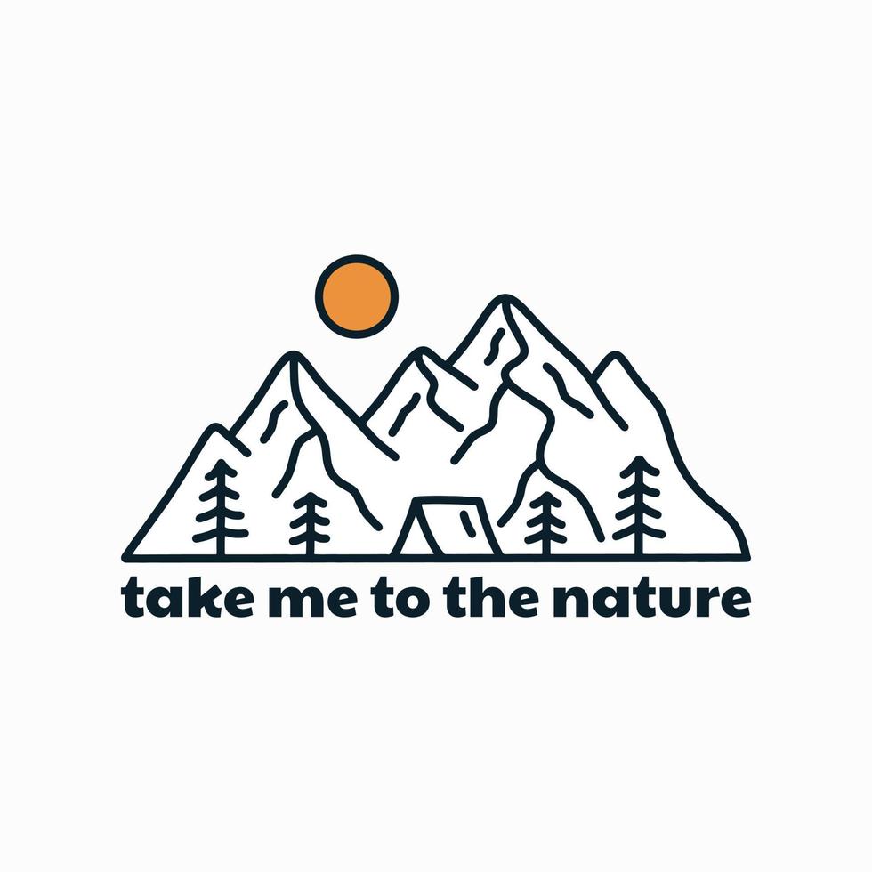 take me to the nature camping life in mono line vector for outdoor design