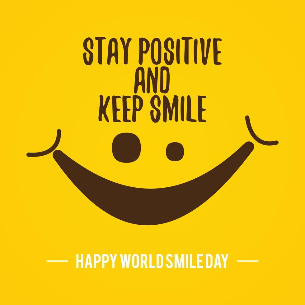 Quote design World Smile Day vector on the yellow background