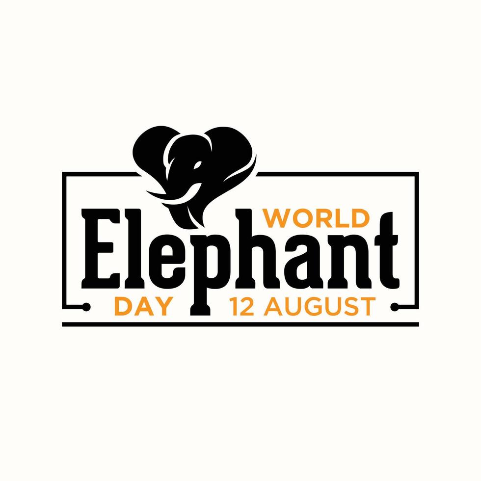 Letter World Elephant Day August 12 template background vector