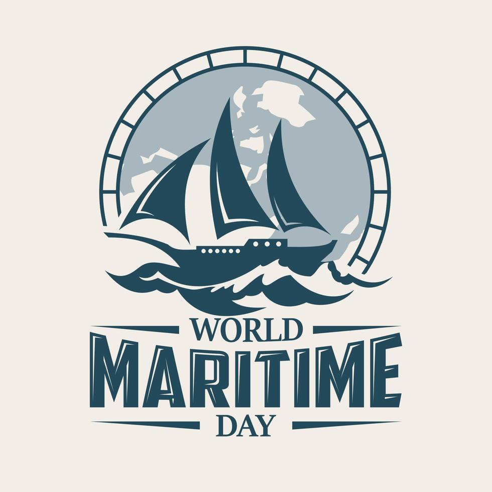 World Maritime Day with sailboat in old style background emblem vector