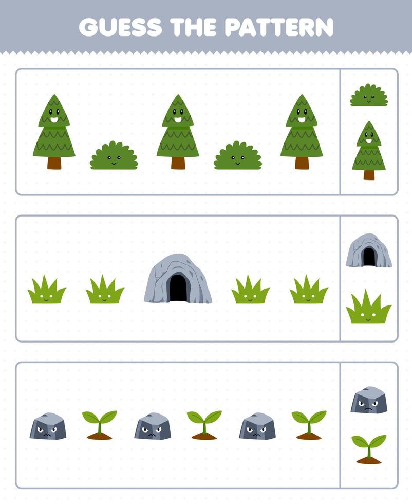 Education game for children guess the pattern each row from cute cartoon tree bush grass cave rock printable nature worksheet vector