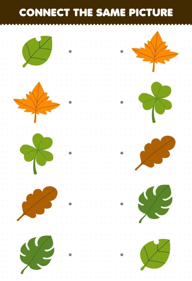 Education game for children connect the same picture of cartoon leaf printable nature worksheet vector