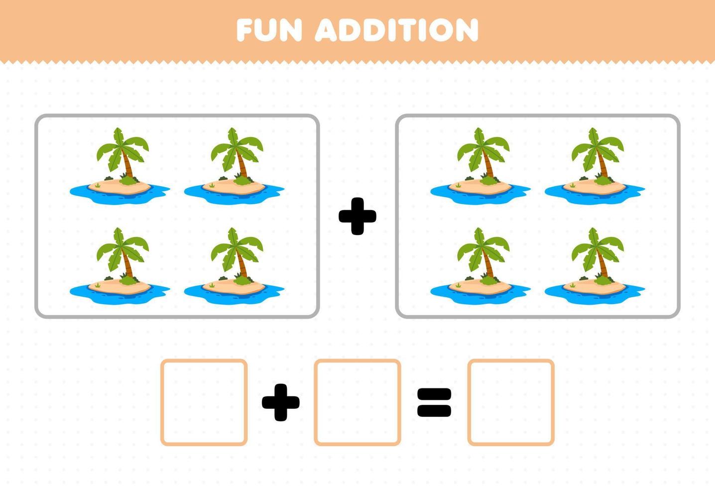 Education game for children fun addition by counting cute cartoon island pictures printable nature worksheet vector