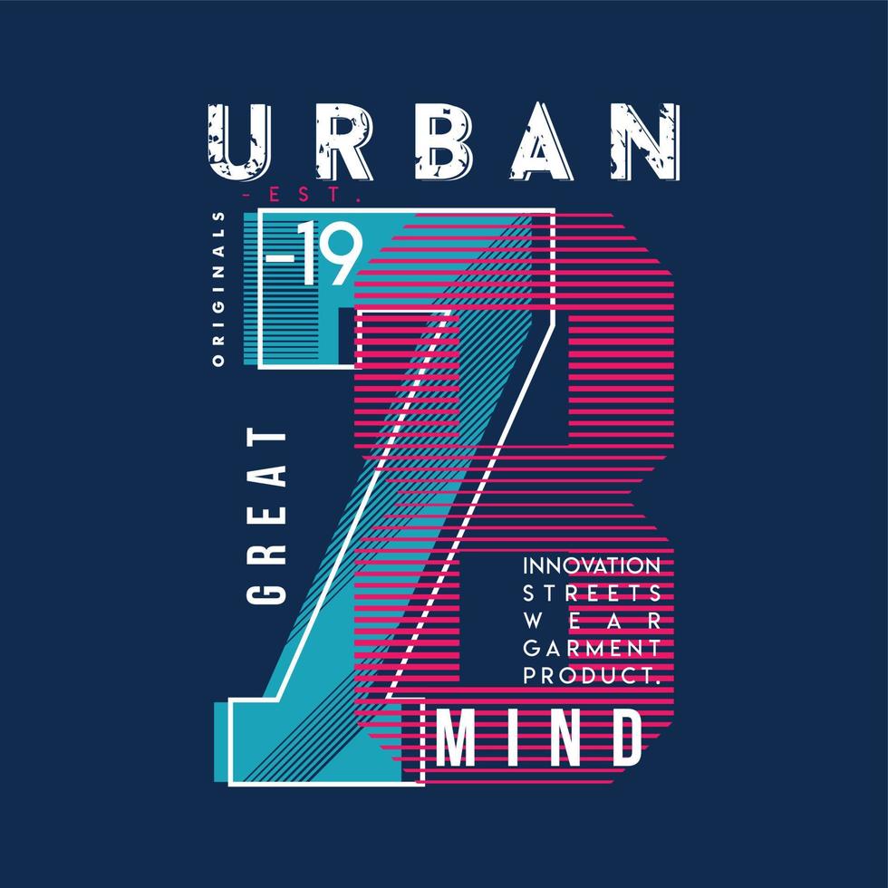 gran mente gráfico urbano camiseta typoraphy vector print