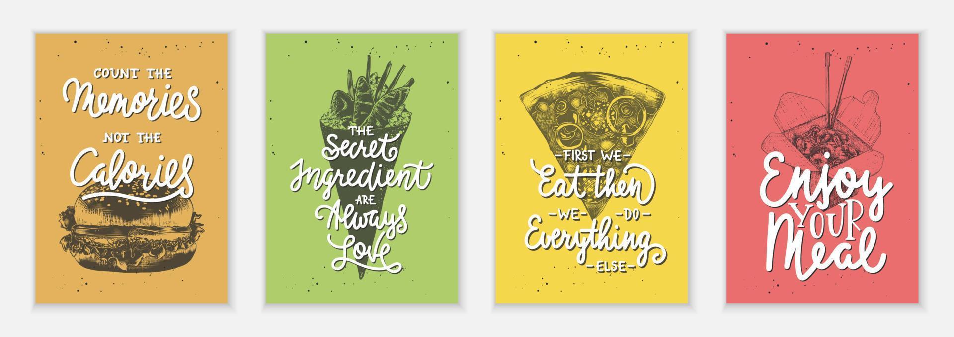 Set of 4 advertising and inspirational fast food and eating lettering posters, cafe decoration, prints, menu design. Hand drawn typography with sketches. Handwritten lettering. Mono line calligraphy. vector