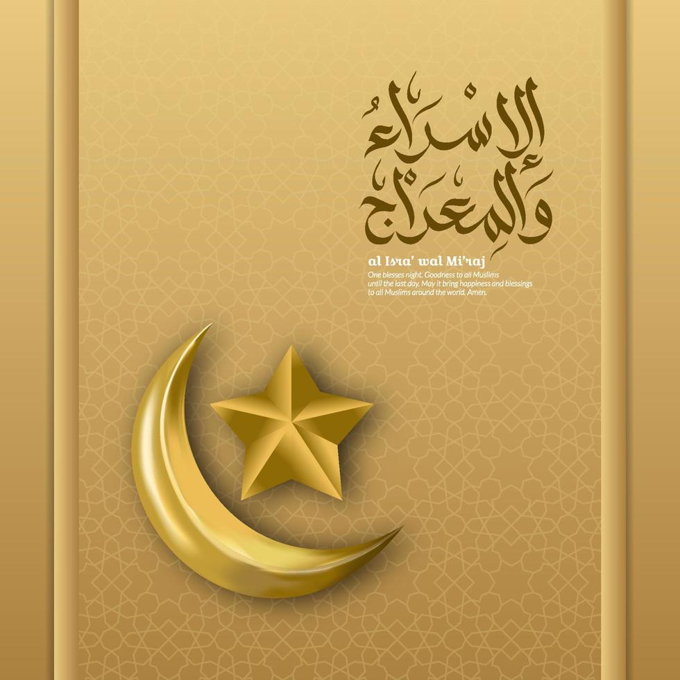 Greeting al isra' wal mi'raj with golden 3d star crescent moon with elegant concept vector