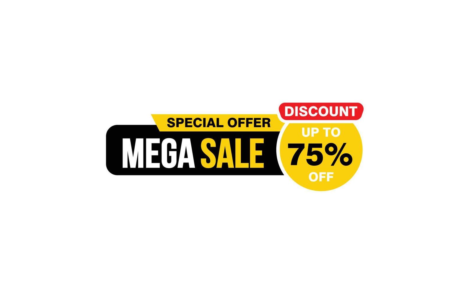 75 Percent MEGA SALE offer, clearance, promotion banner layout with sticker style. vector