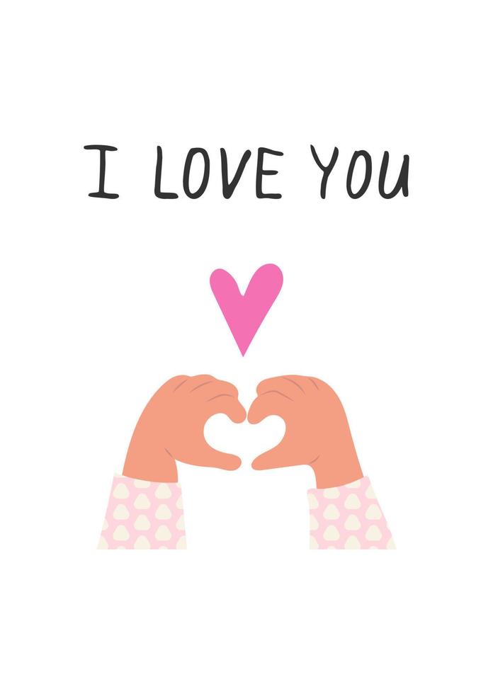 Postcard I love you with heart-shaped palms. Valentines Day Card. Vector illustration