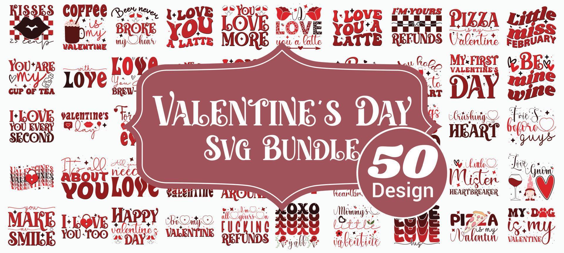 Valentines Day Svg Bundle, Retro Valentines Day Quotes svg Bundle. Quotes about Retro Valentine's Day , Retro Valentine's Day cut files Bundle of 14 svg eps Files for Cutting Machines Cameo Cricut, vector