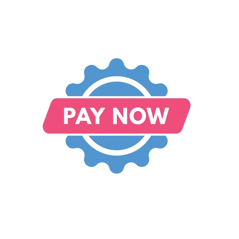 pay now text Button. pay now Sign Icon Label Sticker Web Buttons vector