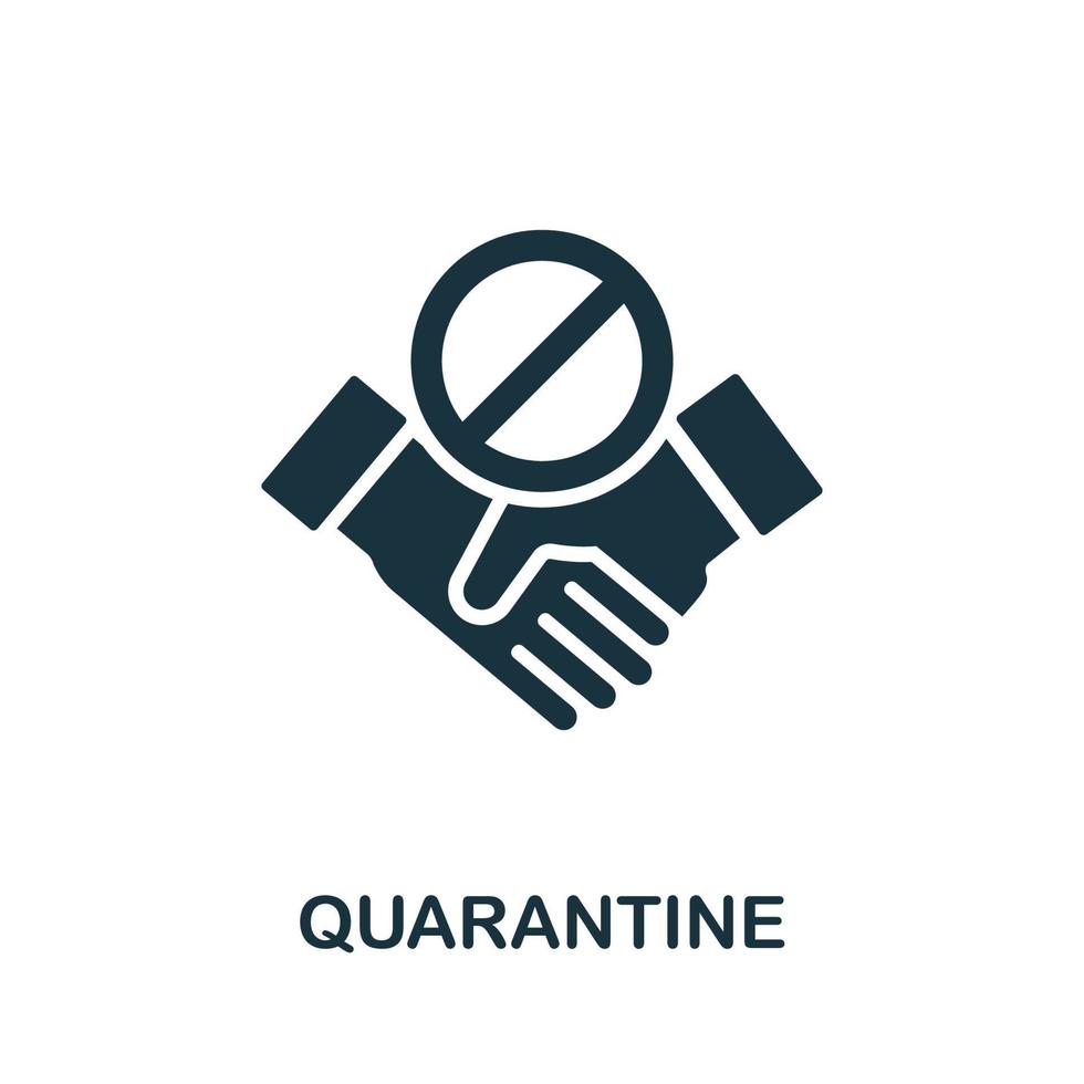 Quarantine icon. Simple element from coronavirus collection. Creative Quarantine icon for web design, templates, infographics and more vector