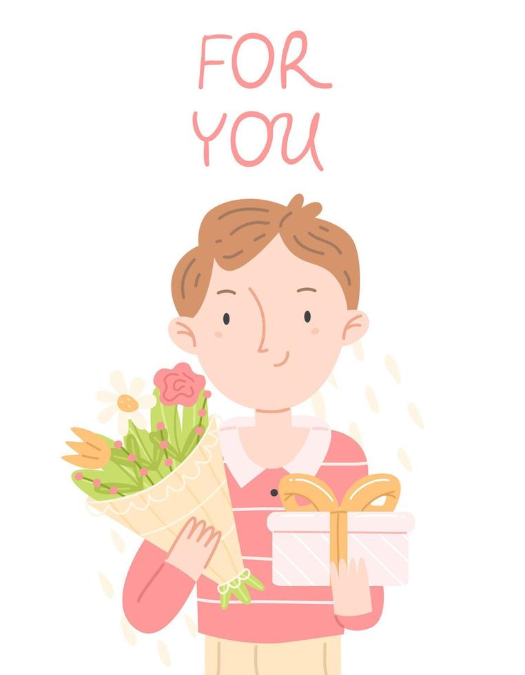 The concept of a Valentine's Day greeting card. A boy with a bouquet and a gift and lettering for you. Cute vector illustration.