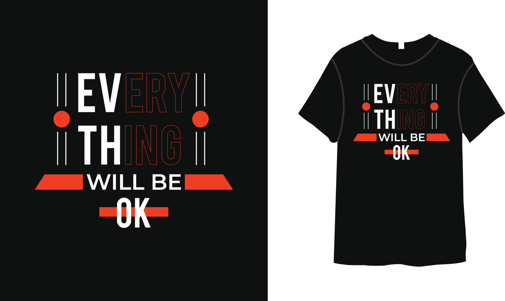 Everything will be ok typography t-shirt design motivational quotes