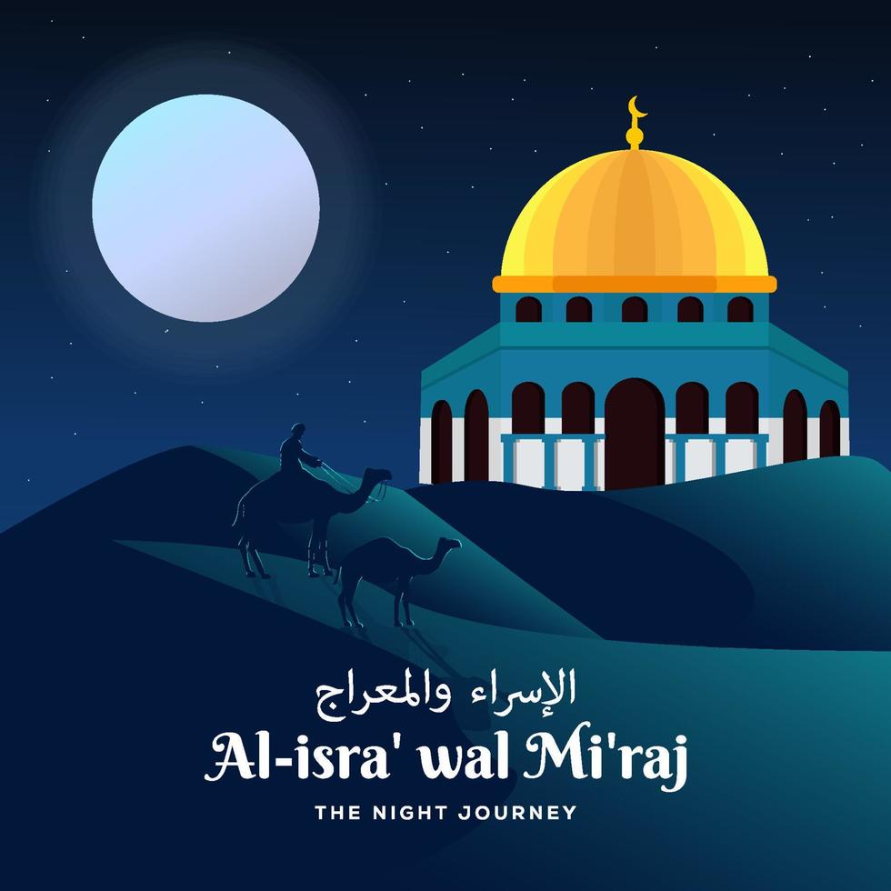 isra miraj with mosque, men, and camel on the desert in night journey vector