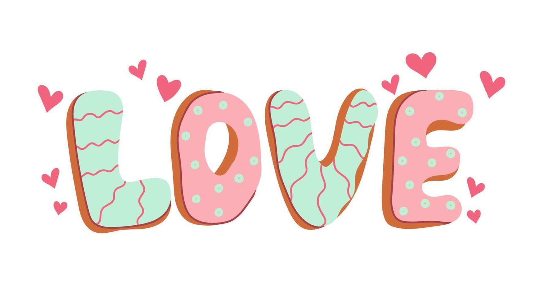 Love text in the form of cookies with icing. Gingerbread in the shape of letters. Doodle in cartoon style. Valentines day. Vector illustration for design isolated on white background.