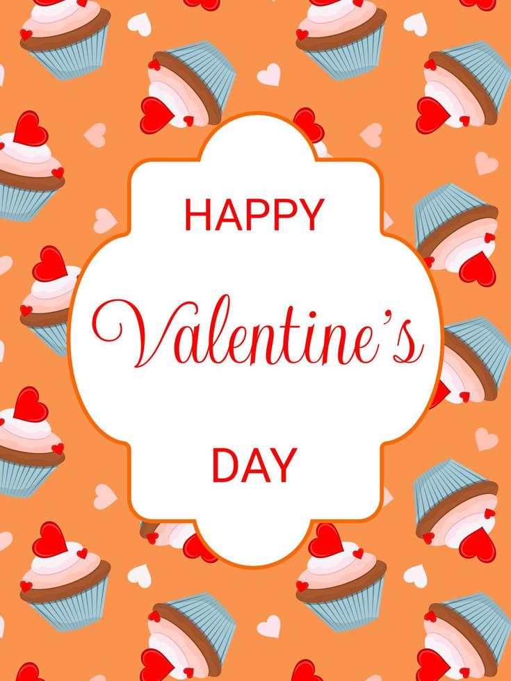 Vector Valentine s Day greeting card with cupcakes.