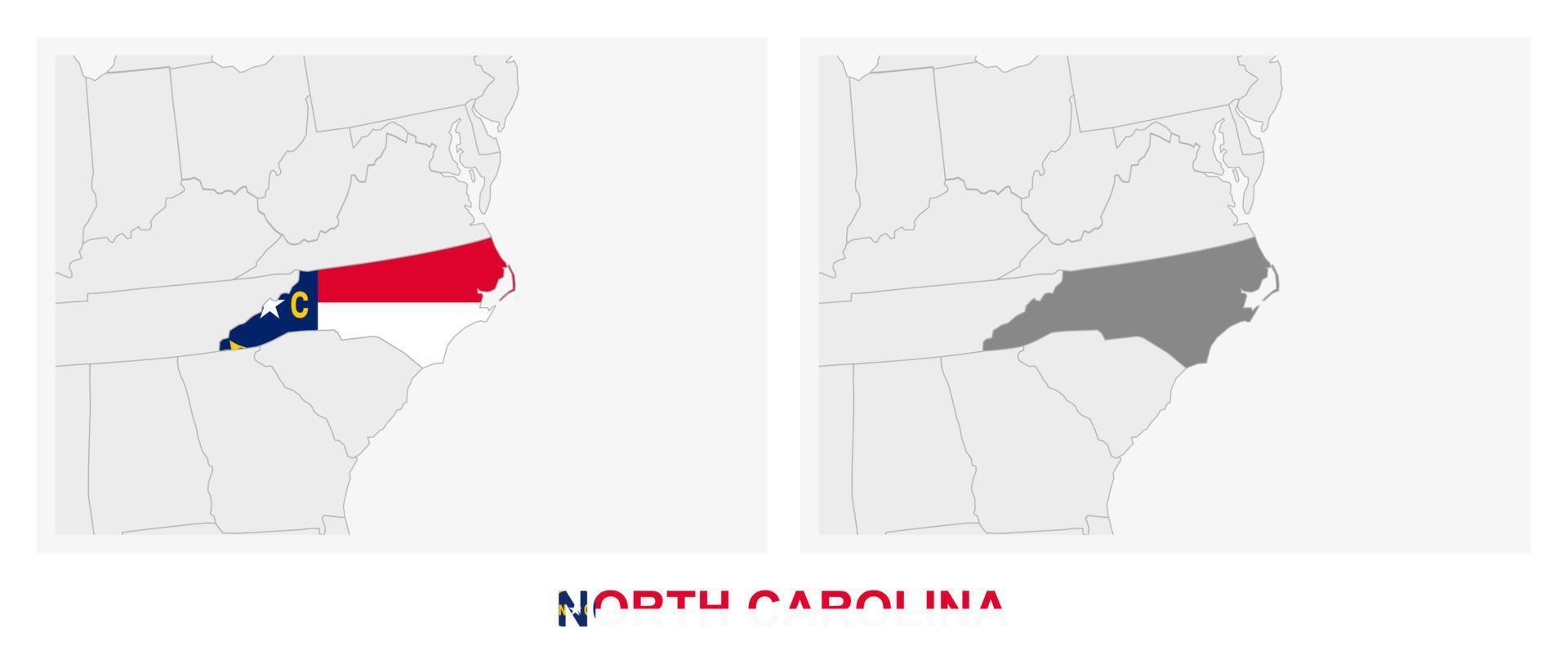 Two versions of the map of US State North Carolina, with the flag of North Carolina and highlighted in dark grey. vector