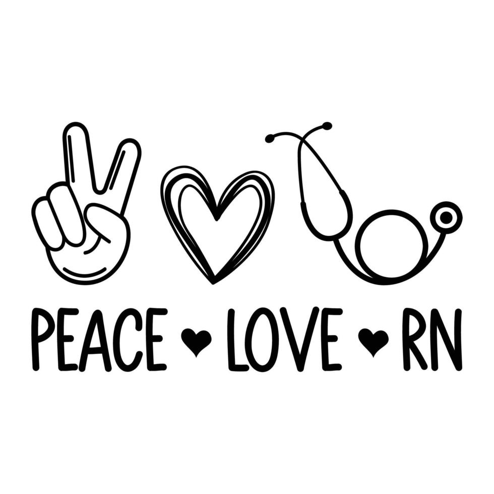 Peace Love And Registered Nurse Vector Sublimation For Tshirt Sticker Mug Pillow