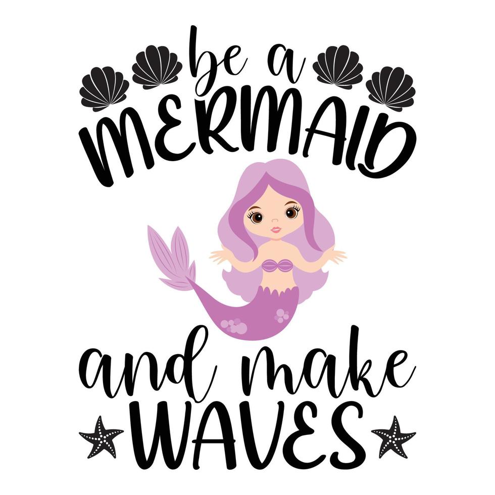 sé una sirena y crea ondas sublimación recortes vectoriales para álbumes de recortes artesanías en papel tarjetas de felicitación camiseta vector