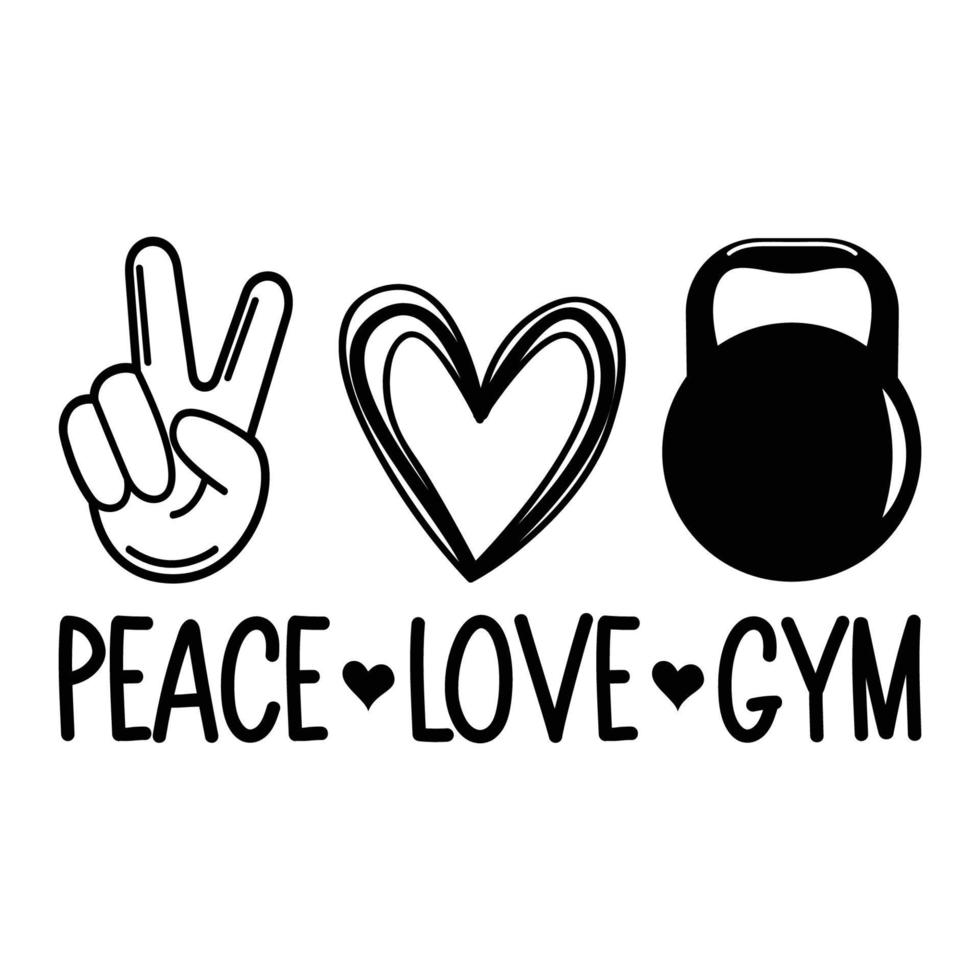 Peace Love And Gym Vector Sublimation For Tshirt Sticker Mug Pillow