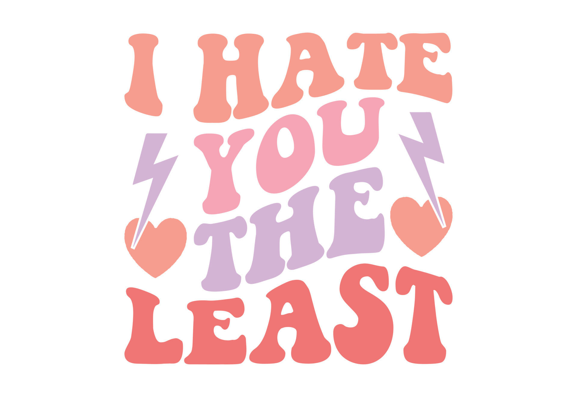 I Hate You The Least Funny Valentine's Quote 17227906 Vector Art at Vecteezy I Hate You The Least Funny Valentine's Quote 17227906 Vector Art at Vecteezy