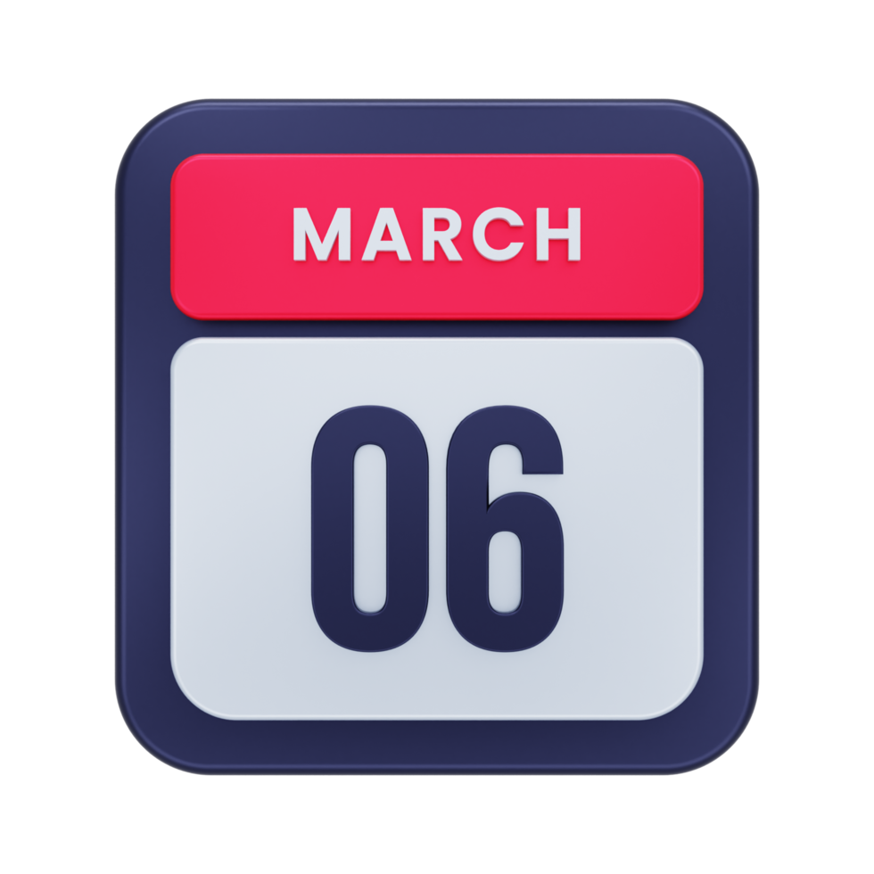 March Realistic Calendar Icon 3D Illustration Date March 06 png