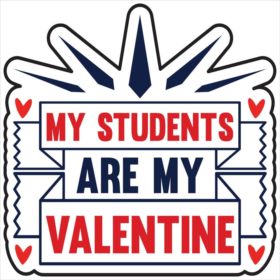 mis alumnos son mi san valentin vector