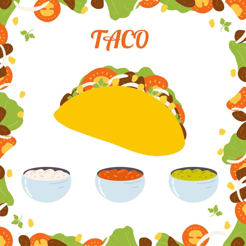 Taco in cartoon flat style. Hand drawn vector illustration of traditional Mexican food, Latin American dish for banner, flyer, poster