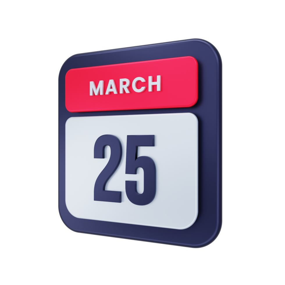 March Realistic Calendar Icon 3D Illustration Date March 25 png