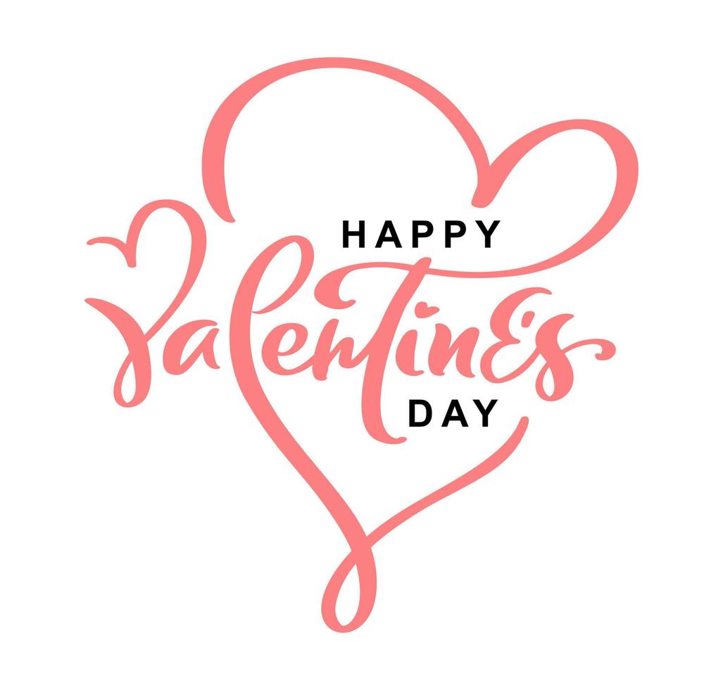 Happy Valentines Day pink and black vector calligraphy lettering heart text. Holiday quote design for valentine greeting card, phrase poster, congratulate, calligraphy text illustration
